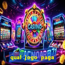 qual jogo paga mesmo de verdade